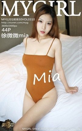 ¹MyGirlд漯 VOL.310 ΢΢mia